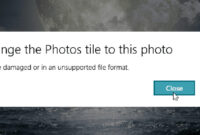 Cara Mengatasi Pesan Error "Can't Change the Photos Tile to This Photo" pada Aplikasi Photos