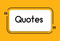 Apa Itu Quotes? Memahami Arti dan Makna Quotes dalam Kehidupan Sehari-hari (Freepik)