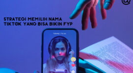 Strategi Memilih Nama TikTok yang Bisa Bikin FYP (Freepik)
