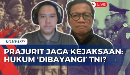 Prajurit Jaga Kejaksaan: Kontroversi Penempatan TNI dan Potensi Konflik Kepentingan