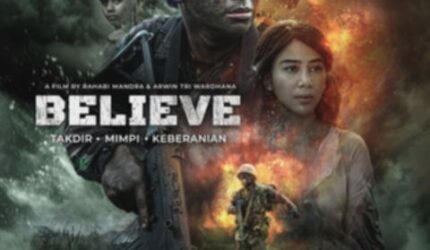Rilis Trailer Kedua, Film Believe Akan Tayang 24 Juli 2025
